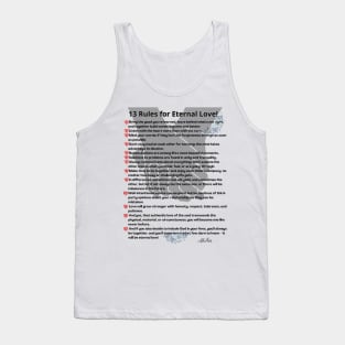 13 rules for eternal love Tank Top